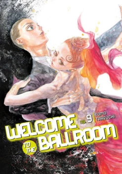 WELCOME TO THE BALLROOM VOLUME 9 MANGA