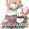 CLOCKWORK PLANET VOL 09 MANGA