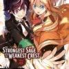 STRONGEST SAGE WITH THE WEAKEST CREST VOL 06 MANGA