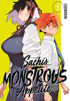 SACHI'S MONSTROUS APPETITE VOL 03 MANGA