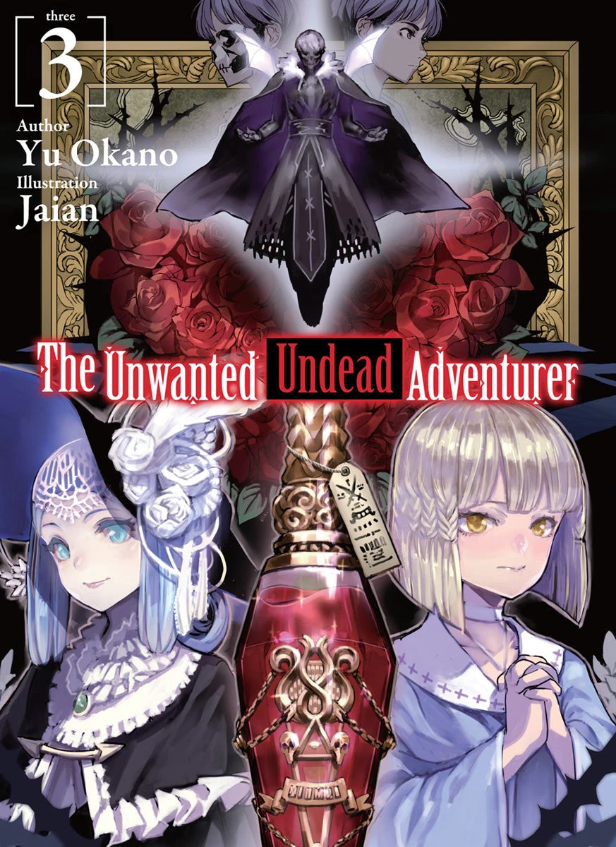 THE UNWANTED UNDEAD ADVENTURER VOLUME 03 NOVEL THE UNWANTED UNDEAD ADVENTURER VOLUME 03 NOVEL -Anime Pop Shop 9781718357426 novel the unwanted undead adventurer volume 3 primary